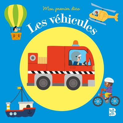 Picture of Mon premier dico : Les véhicules
