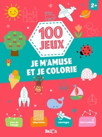 Picture of 100 jeux - Je m'amuse et je colorie 2+