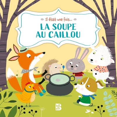 Picture of La soupe au caillou