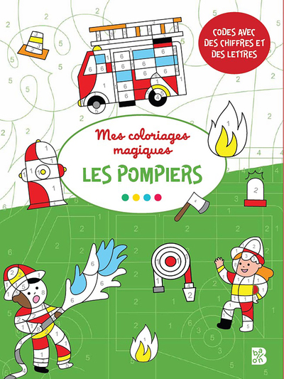 Image de Coloriages magiques - Pompiers 4+