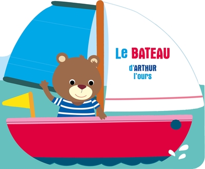 Picture of À l'aventure - Le bateau d'Arthur l'ours