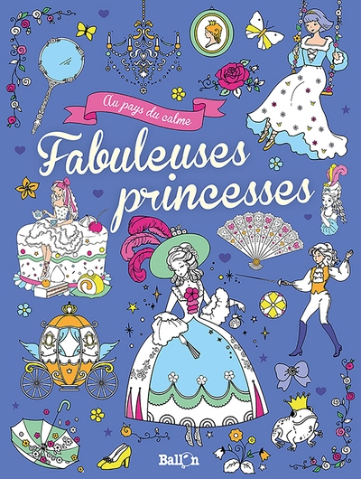 Image de Fabuleuses princesses