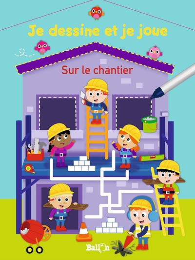 Image de Je dessine et je joue - Sur le chantier (Wipe & clean)