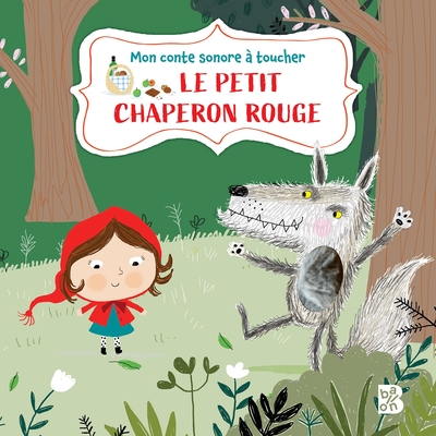 Picture of Livre à toucher sonore : Le petit chaperon rouge