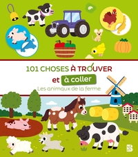 Image de 101 choses à trouver et à coller: Les animaux de la ferme