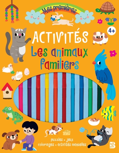 Picture of Mes premières activités (avec feutres) - Les animaux familiers