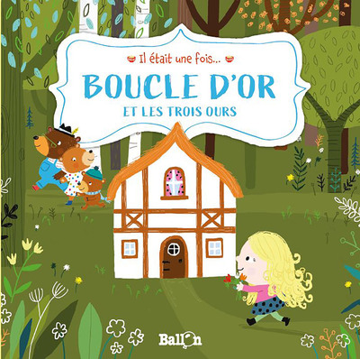 Picture of Boucle d'or et les trois ours