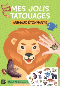 Image de Mes jolis tatouages - Animaux étonnants