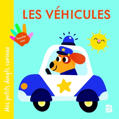 Picture of Mes petits doigts curieux : Les véhicules
