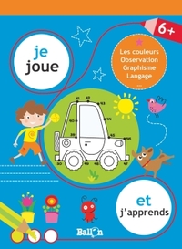 Image de Je joue et j'apprends dès 6 ans