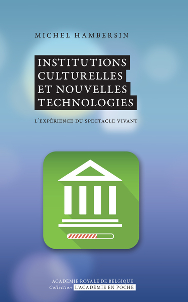 Picture of Institutions culturelles et nouvelles technologies