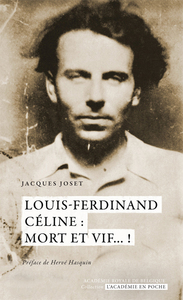 Picture of Louis-Ferdinand Céline : mort et vif... !