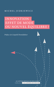 Image de Innovation : effet de mode ou nouvel équilibre ?