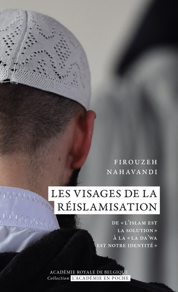 Image de Les visages de la réislamisation