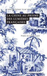 Image de La Chine au prisme des Lumières françaises