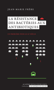 Image de La résistance des bactéries aux antibiotiques