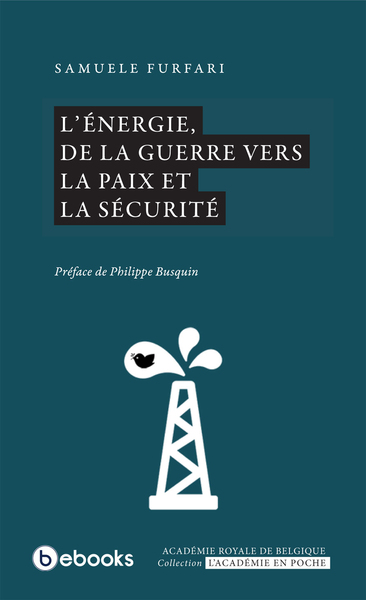 Picture of L’énergie, de la guerre vers la paix et la sécurité