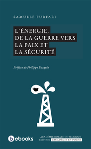 Picture of L’énergie, de la guerre vers la paix et la sécurité