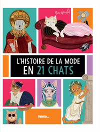 Image de L'Histoire de la mode en 21 chats