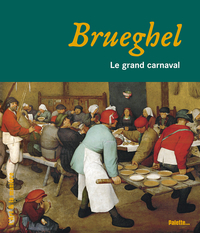 Picture of Brueghel - Le grand carnaval