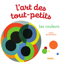 Picture of L'art des tout-petits - Les couleurs