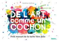 Picture of De l'art comme un cochon