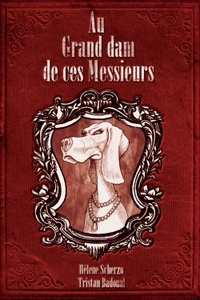 Image de Au grand dam de ces messieurs