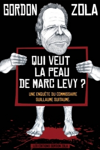Image de Qui veut la peau de Marc Levy