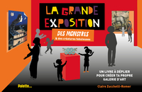 Image de La Grande Exposition des monstres & des créatures fabuleuses