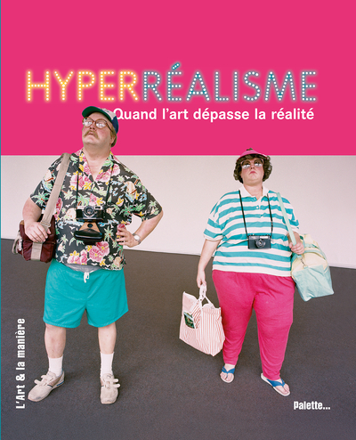 Picture of Hyperréalisme, quand l'art dépasse la réalité
