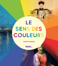 Picture of Le sens des couleurs