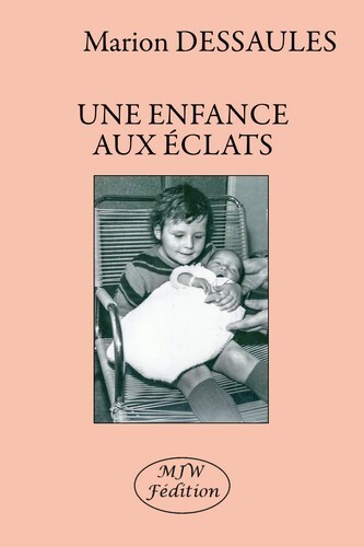Picture of Une enfance aux éclats