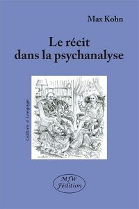 Image de Le recit dans la psychanalyse