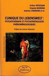 Picture of Clinique du lebenswelt psychotherapie et psychopathologie phenomenologiques