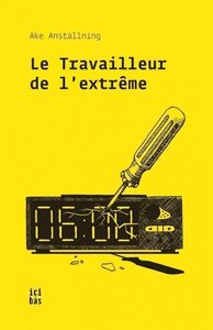 Image de Le travailleur de l'extrême