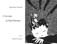 Picture of C'est moi Le Petit Dernier
