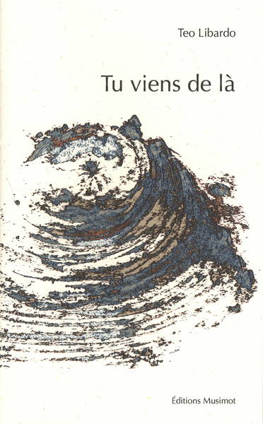 Picture of Tu viens de là