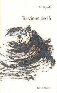 Picture of Tu viens de là