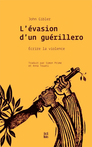 Image de Evasion d'un guérillero (L')