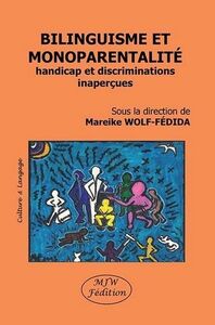 Image de Bilinguisme et monoparentalite handicap et discriminations inapercues