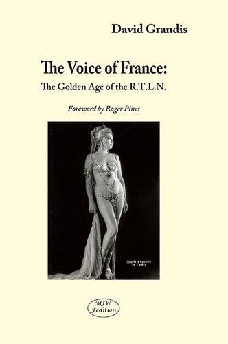 Image de The voice of france : the golden age of the r.t.l.n.
