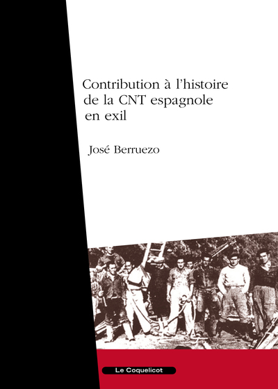 Picture of Contribution à l'histoire de la CNT espagnole en exil