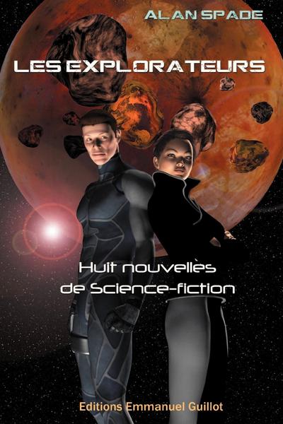 Image de Les Explorateurs - Huit nouvelles de Science-Fiction