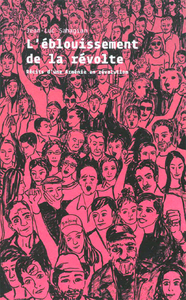 Image de Éblouissement de la révolte (L')