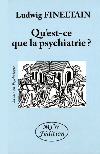 Image de Qu'est-ce que la psychiatrie?