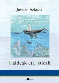 Picture of GALDEAK ETA BALEAK