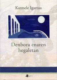 Picture of DENBORA ENAREN HEGALETAN