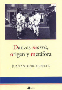 Picture of DANZAS MORRIS, ORIGEN Y METAFORA