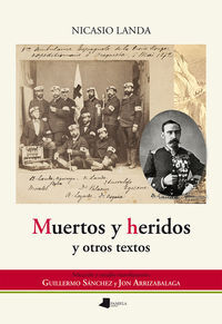 Picture of MUERTOS Y HERIDOS Y OTROS TEXTOS