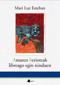 Picture of AMAREN HERIOTZAK LIBREAGO EGIN NINDUEN
